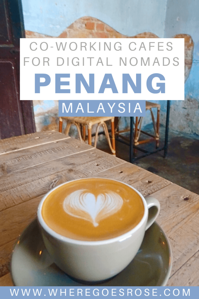 Digital nomad penang