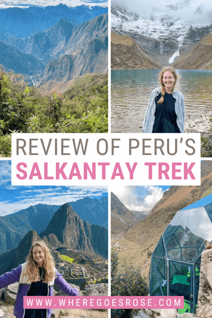 Salkantay review tips
